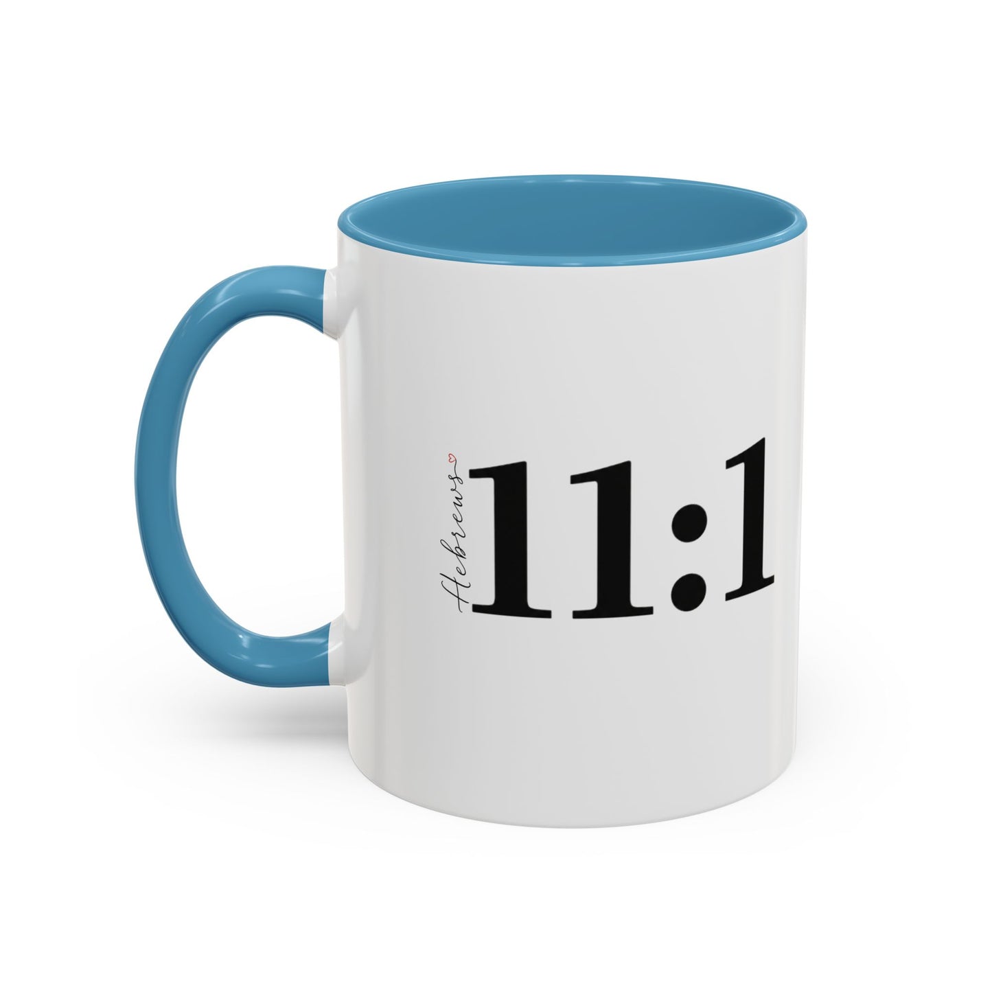 11:1 Scripture Coffee Mug — Minimalist Faith Accent Mug (11/15 oz)